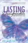 Image for Lasting Transformation: A Guide to Navigating Life&#39;s Journey