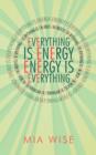 Image for Everything Is Energy