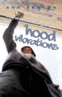 Image for Hood Vibrations : A Law of Attraction Story for Teens