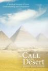 Image for The Call to the Desert : A Spiritual Journey of Love, Understanding and Compassion