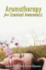 Image for Aromatherapy for Scentual Awareness