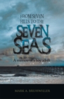 Image for From Seven Hills to the Seven Seas: A Memoir of a Boy Adrift