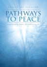 Image for Pathways to Peace: Understanding &#39;Death&#39; and Embracing Life