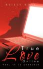 Image for True Love Online : Yes, It Is Possible