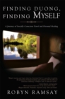 Image for Finding Duong, Finding Myself: A Journey of Socially Conscious Travel and Personal Healing