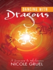 Image for Dancing with Dragons: A Journey to Wholeness