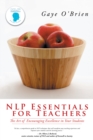 Image for Nlp Essentials for Teachers: The Art of Encouraging Excellence in Your Students