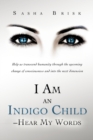 Image for I Am an Indigo Child - Hear My Words
