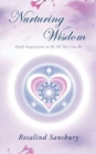 Image for Nurturing Wisdom : Daily Inspiration to Be All You Can Be