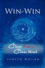 Image for Win-Win Clear Heart Clear Mind