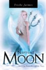Image for Neptune Moon: Getting Your Energy In-Tune