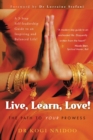 Image for Live, Learn, Love!: The Path to Your Prowess