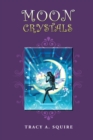 Image for Moon Crystals