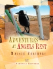 Image for Adventures at Angels Rest: Maggie Feathers