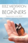 Image for Eeez Meditation for Beginners: Empowerment with Eeez