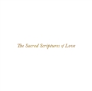 Image for Sacred Scriptures of Love