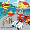 Image for Dan the Rescue Man: Fire at Farmer Dave&#39;s