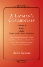 Image for Layman&#39;S Commentary Volume 4: Volume 4 - Books of the Major and Minor Prophets
