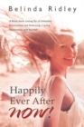 Image for Happily Ever After NOW!