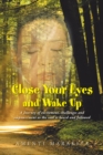 Image for Close Your Eyes and Wake Up