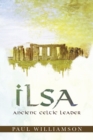 Image for Ilsa: Ancient Celtic Leader