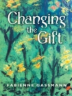 Image for Changing the Gift