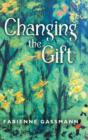 Image for Changing the Gift