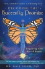 Image for Decoding the Butterfly Promise: Regaining Our Sacred Power.