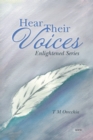 Image for Hear Their Voices: Enlightened Series
