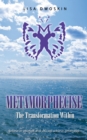 Image for Metamorphecise: The Transformation Within
