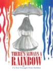 Image for There&#39;s Always a Rainbow: It&#39;s the Thought That Matters
