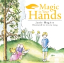Image for Magic in Your Hands.