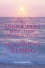Image for Angelic Host Bring Their Individual Services for Humanity&#39;s Blessing