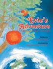 Image for Evie&#39;s Adventure: A Story for Children of All Ages.