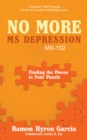 Image for No More Ms Depression Ms-102: Finding the Pieces to Your Puzzle