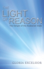 Image for Light of Reason: The Delight of the Awakened State