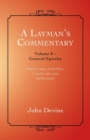 Image for A Layman&#39;s Commentary : General Epistles