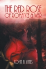 Image for Red Rose of Romance and War