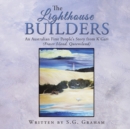 Image for Lighthouse Builders: An Australian First People&#39;s Story from K&#39;gari (Fraser Island, Queensland)