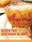 Image for Gluten Free Vegetarian Delights
