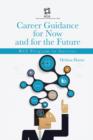 Image for Career Guidance for Now and for the Future