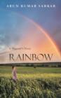 Image for Rainbow: A Migrant&#39;s Story