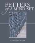 Image for Fetters of a Mind-Set