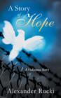 Image for A Story of Hope : A Holocaust Story