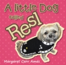 Image for Little Dog Called Resl