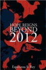 Image for Hope Reigns - Beyond 2012