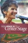 Image for From Stage Iv to Center Stage