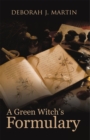 Image for Green Witch&#39;s Formulary