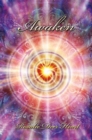 Image for Awaken: Awaken Your All Knowing Heart