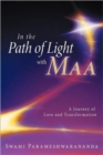 Image for In the Path of Light with Maa